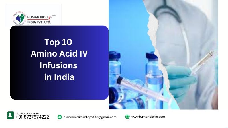 Top 10 Amino Acid IV Infusions in India