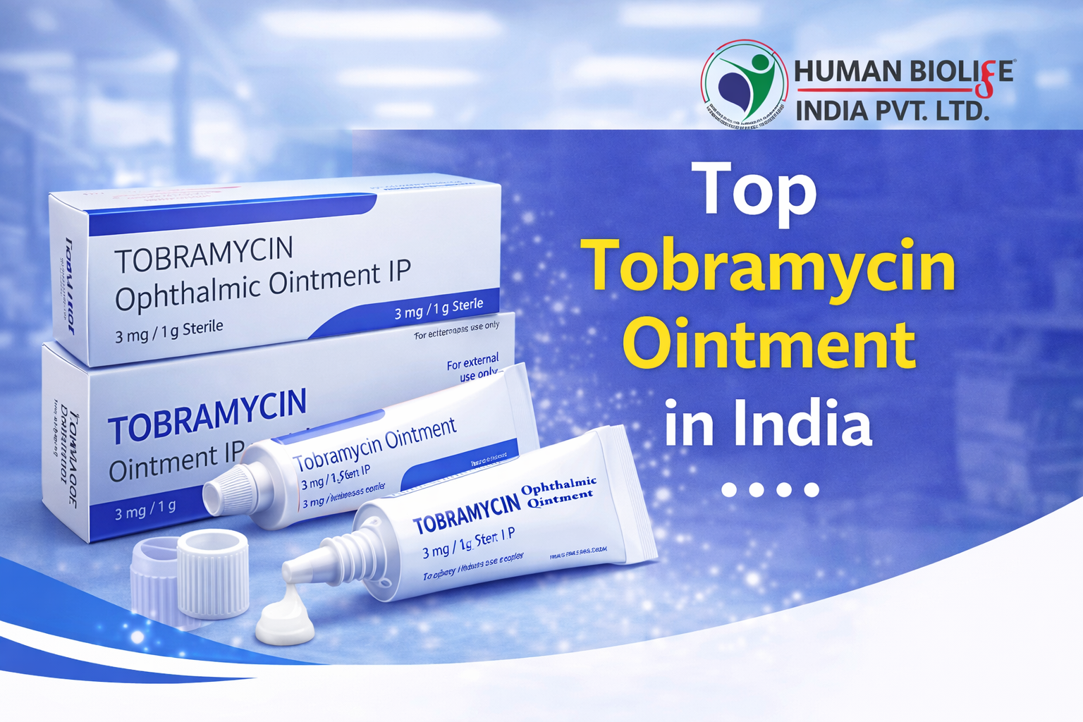 Top Tobramycin Ointment in India