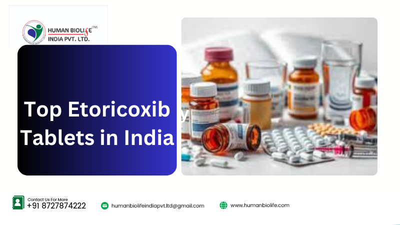 Top Etoricoxib Tablets in India